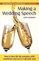 Making a Wedding Speech - John Bowden