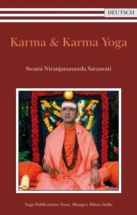 Karma & Karma Yoga -  Swami Niranjanananda Saraswati
