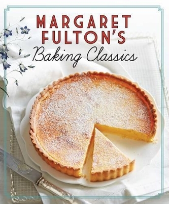 Margaret Fulton's Baking Classics - Margaret Fulton