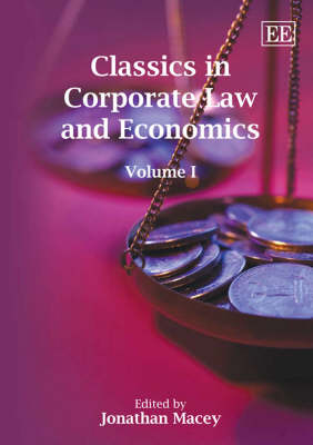 Classics in Corporate Law and Economics - 