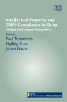 Intellectual Property and TRIPS Compliance in China - 