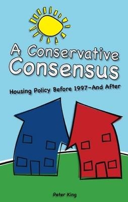 Conservative Consensus? - Peter King