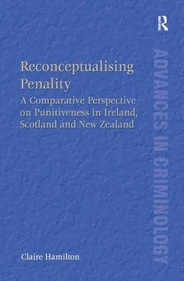 Reconceptualising Penality -  Dr Claire Hamilton