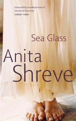 Sea Glass -  Anita Shreve