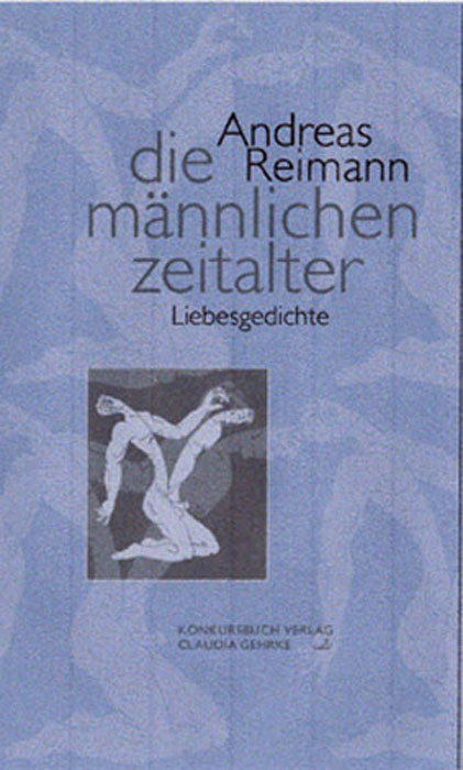 Die männlichen Zeitalter - Andreas Reimann