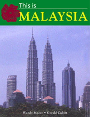 This is Malaysia - Wendy Moore