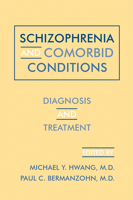 Schizophrenia and Comorbid Conditions - 