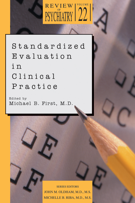 Standardized Evaluation in Clinical Practice - 