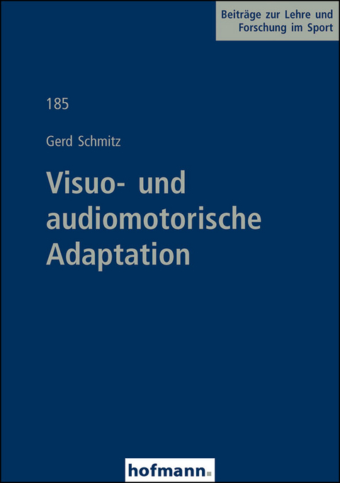 Visuo- und audiomotorische Adaptation - Gerd Schmitz