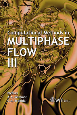 Computational Methods in Multiphase Flow - 