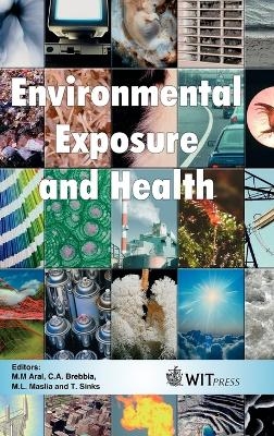 Environmental Exposure and Health - 