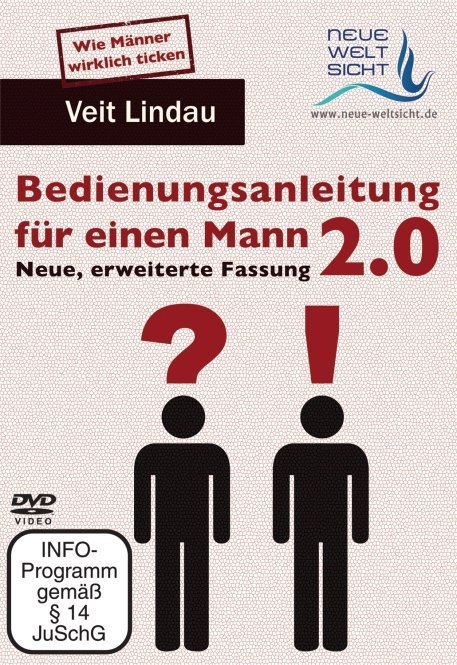 Bedienungsanleitung für einen Mann 2.0 (Veit Lindau) - Veit Lindau