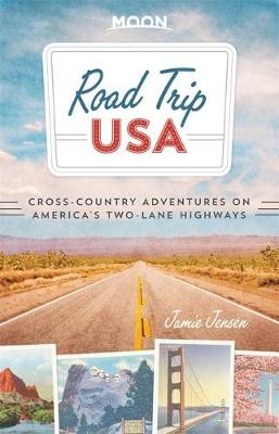 Road Trip USA (Seventh Edition) - Jamie Jensen