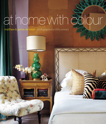 At Home with Colour - Mike Dennison, G. Dennison