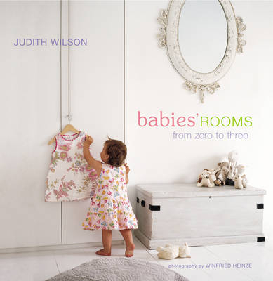 Babies' Rooms - Judith Wilson
