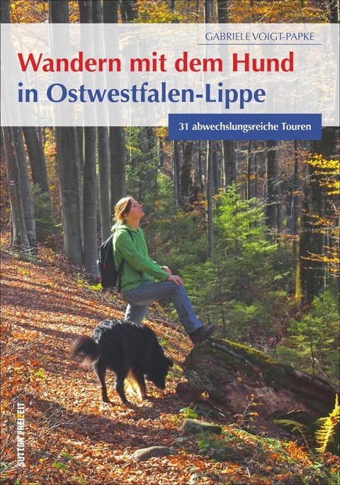 Wandern mit dem Hund in Ostwestfalen-Lippe - Gabriele Voigt-Papke