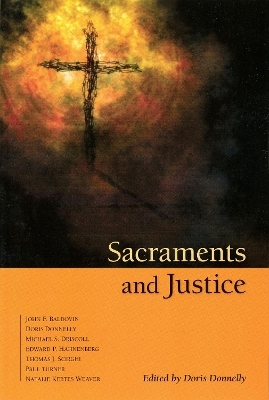 Sacraments and Justice - 