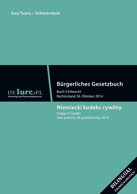 BGB 5. Buch Erbrecht - Ewa Tuora-Schwierskott