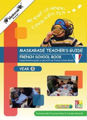 Le Petit Quinquin Teacher's Guide for French Book Year 3 - Emmanuelle Fournier-Kelly