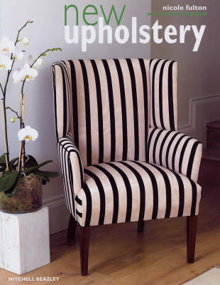 The Upholsterer's Handbook - Nicole Fulton, Stuart Weston