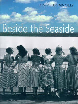 Beside the Seaside - Joseph Connolly