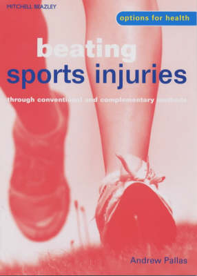 Beating Sports Injuries - Andrew Pallas