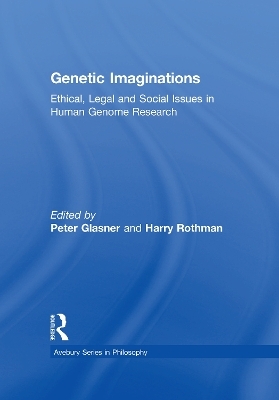 Genetic Imaginations - Peter Glasner, Harry Rothman