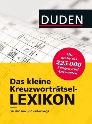 Duden - Das kleine Kreuzworträtsel-Lexikon -  Dudenredaktion