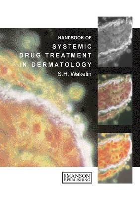 Systemic Drug Treatment in Dermatology - 