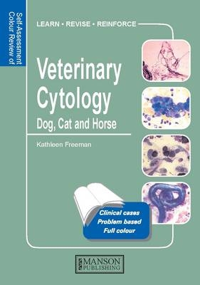 Veterinary Cytology - Kathleen Freeman