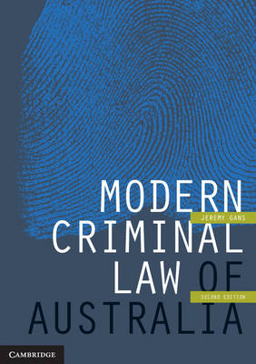 Modern Criminal Law of Australia -  Jeremy Gans