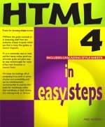 HTML 4 in Easy Steps - Andy Holyer