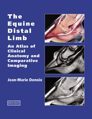 The Equine Distal Limb - Jean-Marie Denoix