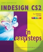 Indesign CS2 in Easy Steps - Robert Shufflebotham