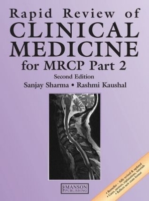 Rapid Review of Clinical Medicine for MRCP Part 2 - Sanjay Sharma, Rashmi Kaushal