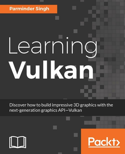 Learning Vulkan -  Singh Parminder Singh