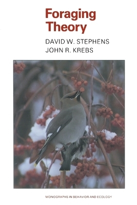 Foraging Theory - David W. Stephens, John R. Krebs