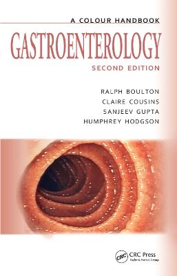 Gastroenterology - Ralph Boulton, Claire Cousins, Sanjeev Gupta, Humphrey Hodgson