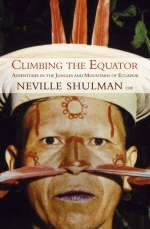 Climbing the Equator, Running the Jungle - Neville Shulman