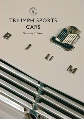 Triumph Sports Cars -  Graham Robson