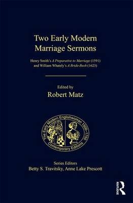Two Early Modern Marriage Sermons - 
