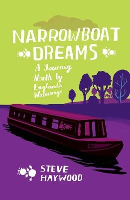 Narrowboat Dreams - Steve Haywood