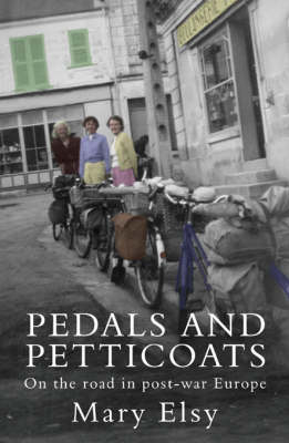 Pedals and Petticoats - Mary Elsy