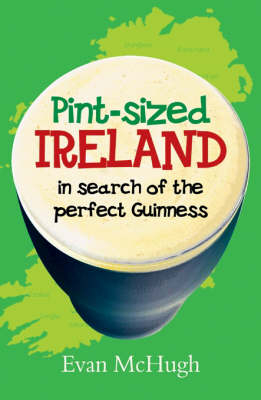 Pint-sized Ireland - Evan McHugh