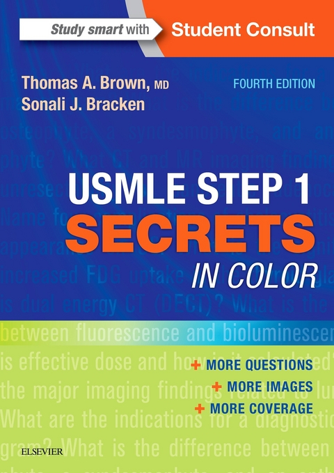 USMLE Step 1 Secrets in Color -  Thomas A. Brown,  Sonali J Bracken