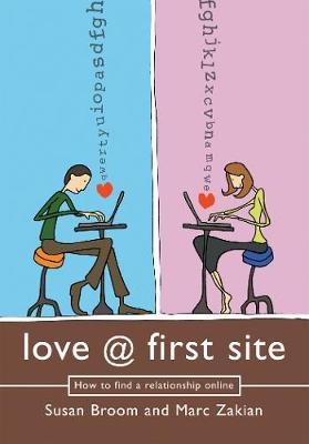 Love at First Site - Marc Zakian, Susan Broom