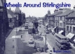 Wheels Around Stirlingshire - Robert Grieves