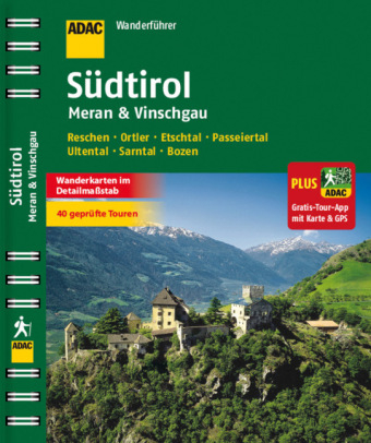 ADAC Wanderführer Südtirol/Meran & Vinschgau