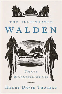 Illustrated Walden -  Henry David Thoreau