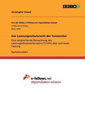 Das Leistungsschutzrecht der Tonmeister - Christopher Schack